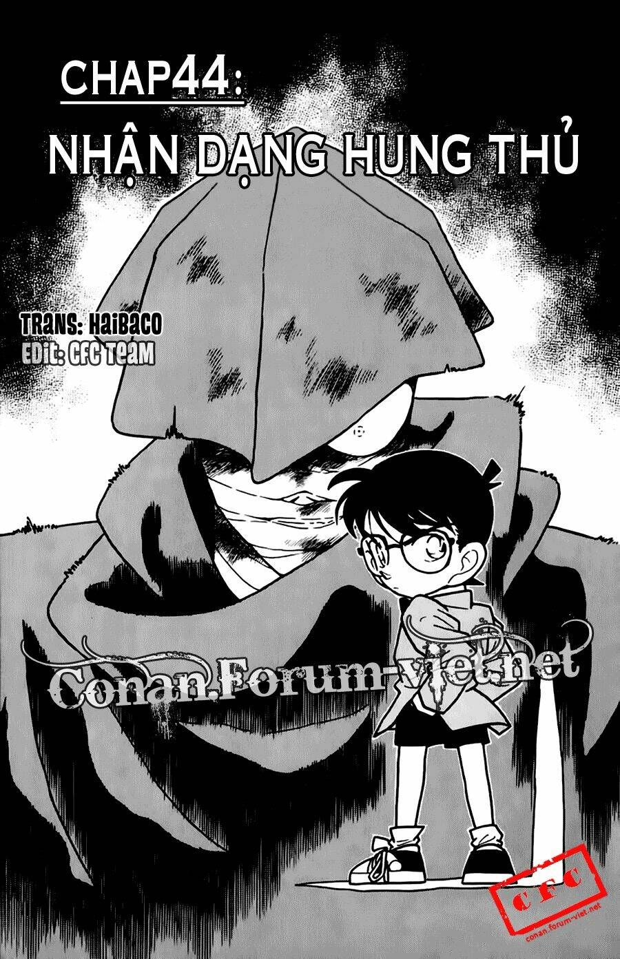Thám Tử Conan Chap 44 – Chap truyện hấp dẫn không thể bỏ lỡ